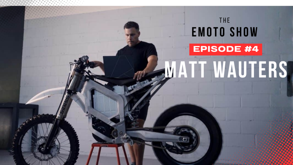 Matt Wauters Bonnell Interview The eMoto Show